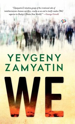 We - Zamyatin, Yevgeny