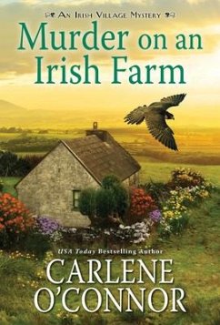 Murder on an Irish Farm: A Charming Irish Cozy Mystery - O'Connor, Carlene