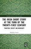 The Irish Short Story at the Turn of the Twenty-First Century