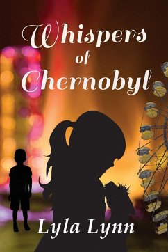 Whispers of Chernobyl - Lynn, Lyla