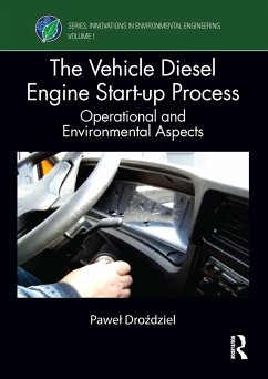 The Vehicle Diesel Engine Start-up Process - Drozdziel, PaweÃ â (Lublin University of Technology, Poland)