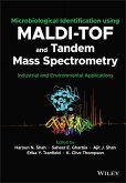 Microbiological Identification Using Maldi-Tof and Tandem Mass Spectrometry