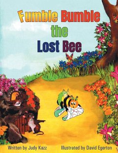 Fumble Bumble the Lost Bee - Kazz, Judy