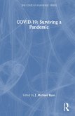 COVID-19: Surviving a Pandemic