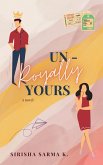 Un-Royally Yours