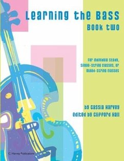 Learning the Bass, Book Two - Harvey, Cassia