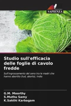 Studio sull'efficacia delle foglie di cavolo fredde - Moorthy, G.M.;Samy, S.Muthu;Karbagam, K.Sakthi