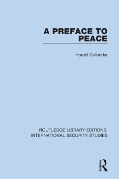 A Preface to Peace - Callender, Harold