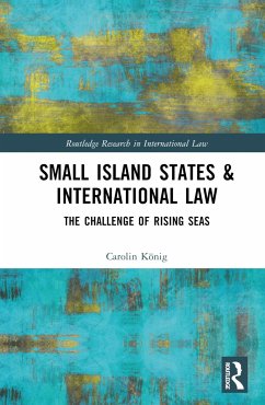Small Island States & International Law - König, Carolin