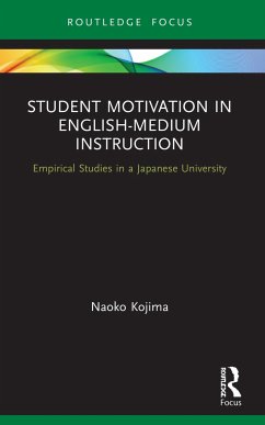 Student Motivation in English-Medium Instruction - Kojima, Naoko