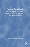 Practical Social Justice