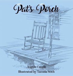 Pat's Porch - Caudle, Angela