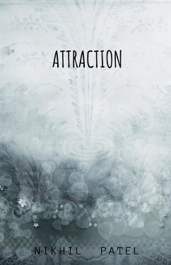 Attraction - Patel, Nikhil