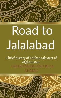 Road to Jalalabad - Ansari, Uzair