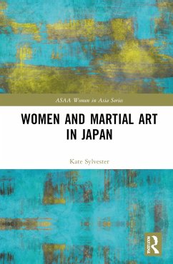 Women and Martial Art in Japan - Sylvester, Kate