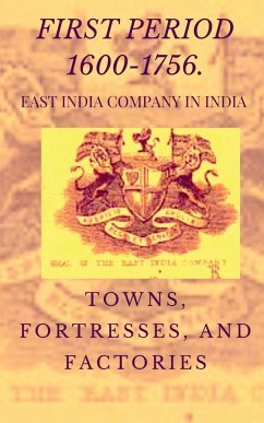 EAST INDIA COMPANY IN INDIA - Kumar, Golu