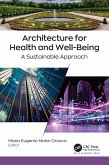 Architecture for Health and Well-Being