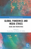 Global Pandemics and Media Ethics