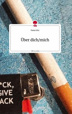 Cover Über dich/mich. Life is a Story - story.one