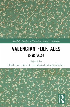 Valencian Folktales - Derrick, Paul Scott; Gea-Valor, Maria-Lluïsa