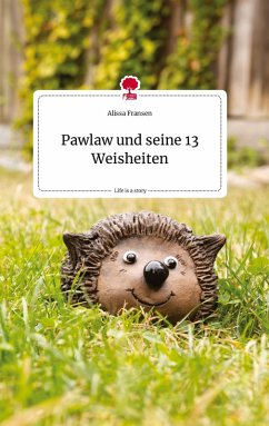 Cover Pawlaw und seine 13 Weisheiten. Life is a Story - story.one