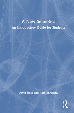 A New Semiotics - Sless, David; Shrensky, Ruth