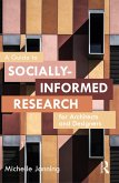 A Guide to Socially-Informed Research for Architects and Designers