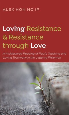 Loving Resistance and Resistance through Love - Ip, Alex Hon Ho