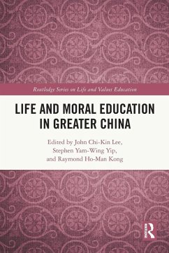 Life and Moral Education in Greater China Cover Life and Moral Education in Greater China