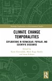 Climate Change Temporalities