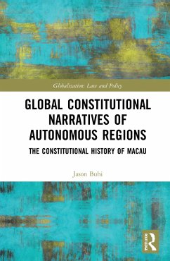 Global Constitutional Narratives of Autonomous Regions - Buhi, Jason