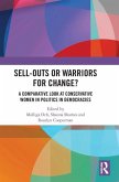 Sell-Outs or Warriors for Change?