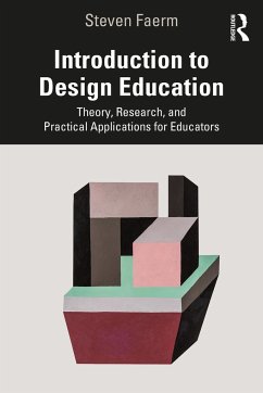 Introduction to Design Education - Faerm, Steven