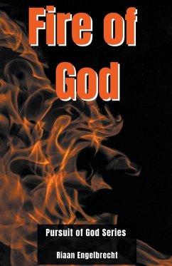 Fire of God - Engelbrecht, Riaan