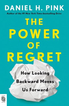 The Power of Regret - Pink, Daniel H.