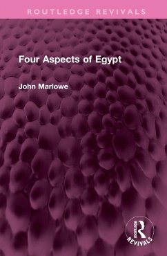 Four Aspects of Egypt - Marlowe, John