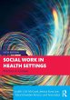 Social Work in Health Settings - Bild 1