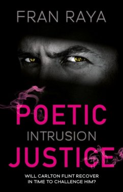 Poetic Justice: Intrusion - Raya, Fran