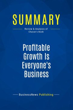 Summary: Profitable Growth Is Everyone's Business - Businessnews Publishing