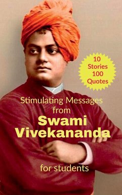 Stimulating Messages from Swami Vivekananda - Ashok