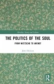 The Politics of the Soul