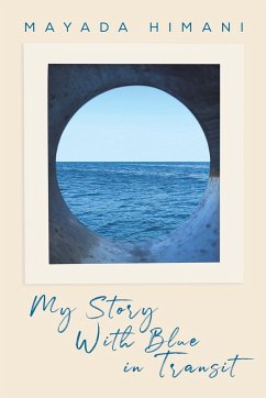My Story with Blue in Transit - Himani, Mayada