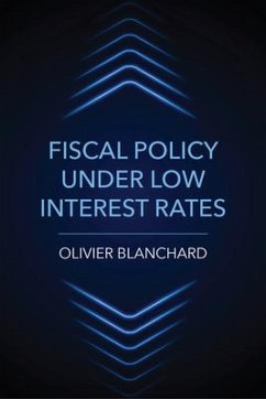 Fiscal Policy under Low Interest Rates - Blanchard, Olivier