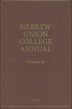 Hebrew Union College Annual Vol. 92 (2021)