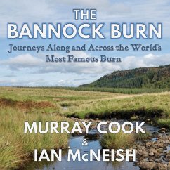 The Bannock Burn - Cook, Murray; McNeish, Ian