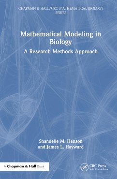 Mathematical Modeling in Biology - Henson, Shandelle M; Hayward, James L
