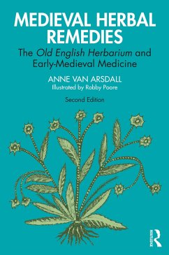 Medieval Herbal Remedies - Van Arsdall, Anne