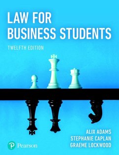 Law for Business Students - Adams, Alix; Caplan, Stephanie; Lockwood, Graeme