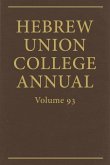 Hebrew Union College Annual Vol. 93 (2022)