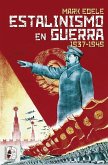 Estalinismo en guerra Estalinismo en guerra